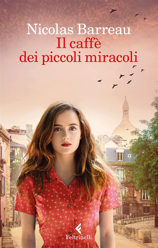 Il caffè dei piccoli miracoli di Nicolas Barreau - Lety's Book